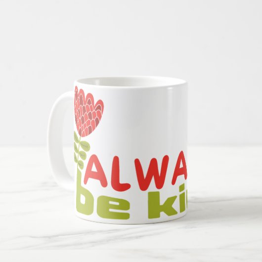 altijd vriendelijk koffiemok (Voorkant links)