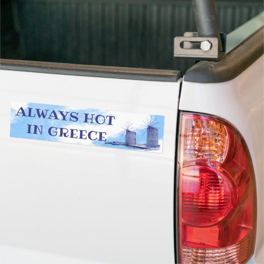 Altijd warm in Griekenland Bumpersticker (Op Truck)