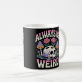 "Altijd Weird" Koffiemok (Voorkant rechts)