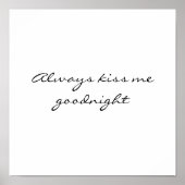 Altijd welterusten kussen poster (Voorkant)