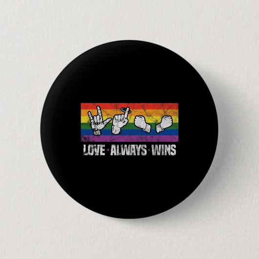 Altijd wint ASL Deaf Awareness LGBT Gay Pride Vint Ronde Button 5,7 Cm (Voorkant)