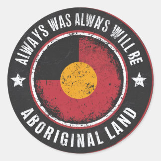 ALTIJD ZAL HET ‘ABORIGINALS LAND’ ZIJN RONDE STICKER