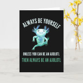 Altijd zelf, grappig Axolotl-ontwerp Kaart (Gele Bloem)