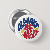 Altijd zelf - versterkende slogan ronde button 5,7 cm (Voorkant /achterkant)
