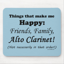 Alto Clarinet maakt me gelukkig Muismat