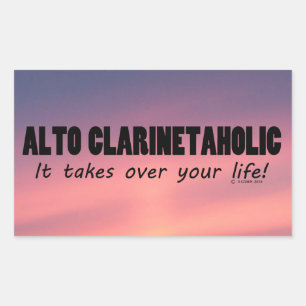 Alto Clarinetaholic neemt het leven rechthoekig re Rechthoekige Sticker