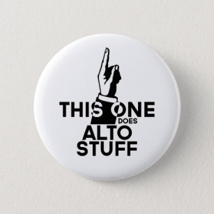 Alto Stuff - Funny Alto Music Ronde Button 5,7 Cm