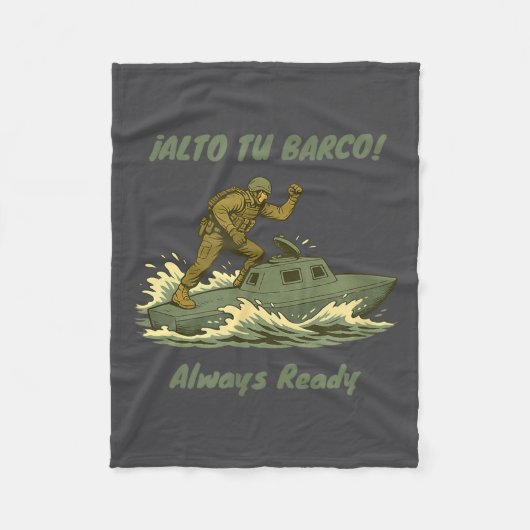 Alto Tu Barco! Coast Guard Novelty Gift  Fleece Deken (Voorkant)
