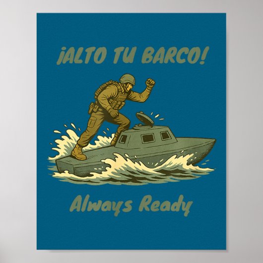 Alto Tu Barco! Coast Guard Novelty Gift Poster (Voorkant)