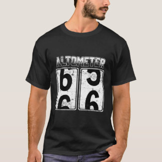 Altometer 65-66 66 Geburtstag Groet Geboorte B-dag T-shirt