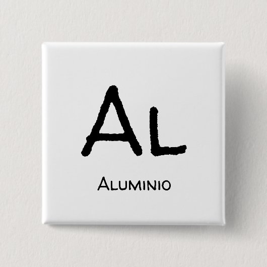 Aluminium Al tabel van elementen Vierkante Button 5,1 Cm (Voorkant)