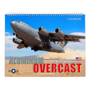 ALUMINIUM OVERCAST - US Military Widebody Aviation Kalender