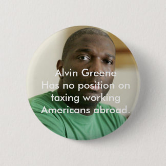 Alvin Greene Ronde Button 5,7 Cm