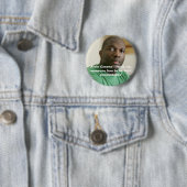 Alvin Greene Ronde Button 5,7 Cm (In situ)