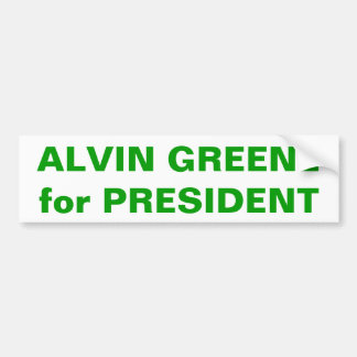 ALVIN GREENE voor PRESIDENT Bumpersticker