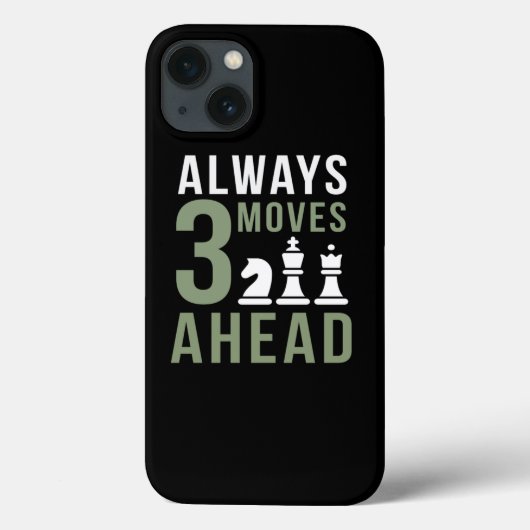 Always 3 Moves Ahead Chess Case-Mate iPhone Case (Achterkant)