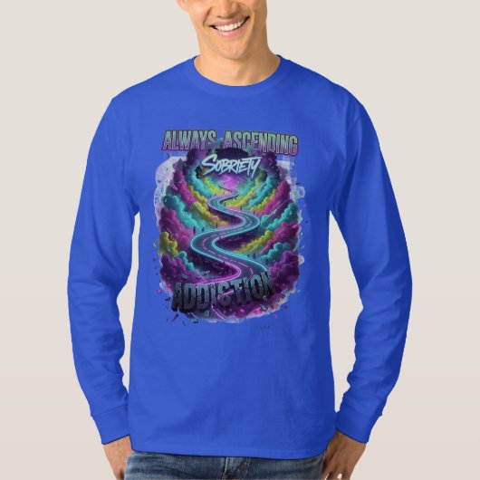 Always Ascending" Sobriety Path T-Shirt (Voorkant)