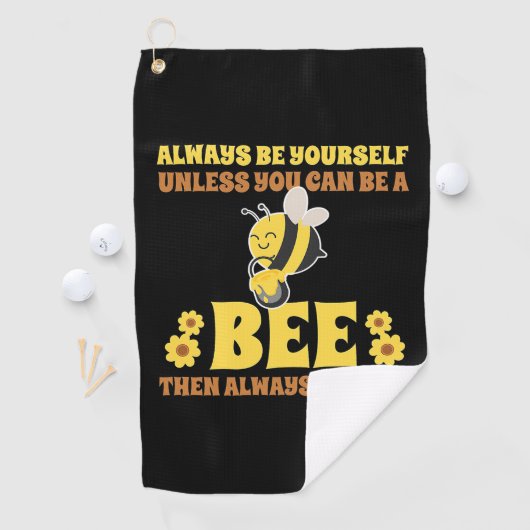 Always Be A Bee Golfhanddoek (Insitu)