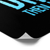 Always Be a Drummer Funny Drum Quotes Poster (Hoek)