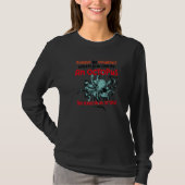 always be a octopus oceanic creature saying 2 t-shirt (Voorkant)