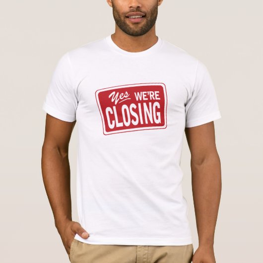 Always Be Closing T-shirt (Voorkant)