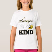 "always be kind" t-shirt (Voorkant)