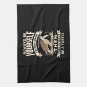 Always Be Yourself Except When You Can Be a Turtle Theedoek (Verticaal)