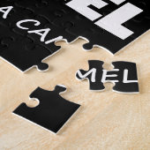 Always Be Yourself Unless You Can Be A Camel Then Legpuzzel (Zijkant)