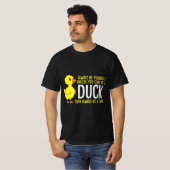 Always Be Yourself Unless You Can Be A Duck Duck L T-shirt (Voorkant volledig)