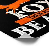 Always Be Yourself Unless You Can Be A Fox - Fox L Poster (Hoek)