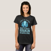 Always be Yourself Unless You Can Be A Kraken T-shirt (Voorkant volledig)