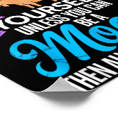 Always Be Yourself Unless You Can Be A Moose Funny Poster (Hoek)