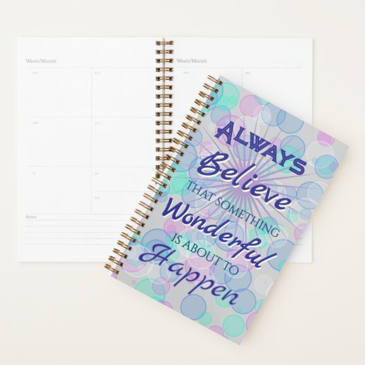 Always Believe Wonderful Planner (Display)
