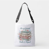 "Always Carried: Books & Beyond" Tote Bag (Voorkant)