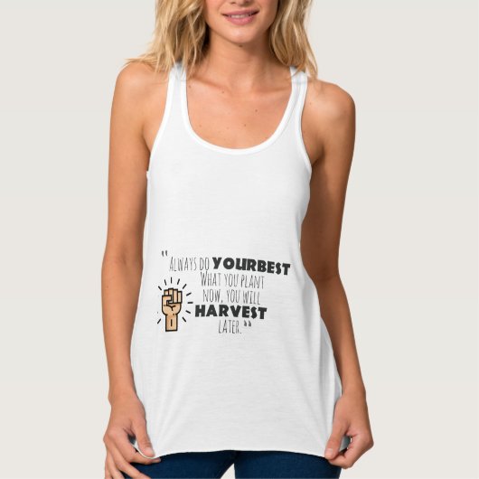 always do your best motivational design  tanktop (Voorkant)