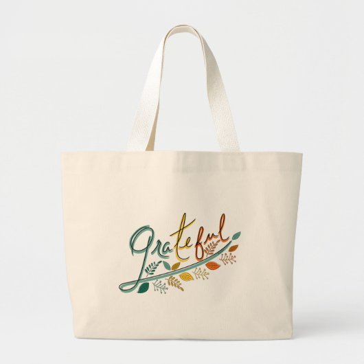 Always Grateful Grote Tote Bag (Voorkant)