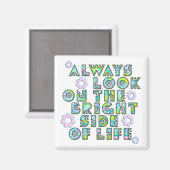 always look on the bright side of life magneet (Voorkant / Achterkant)