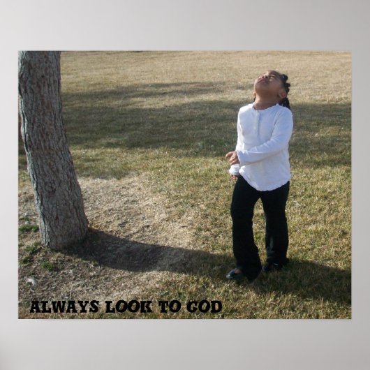 Always look to God Poster (Voorkant)