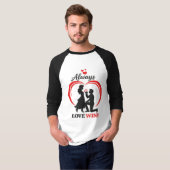 Always Love Wins Raglan Baseball T Shirt (Voorkant volledig)