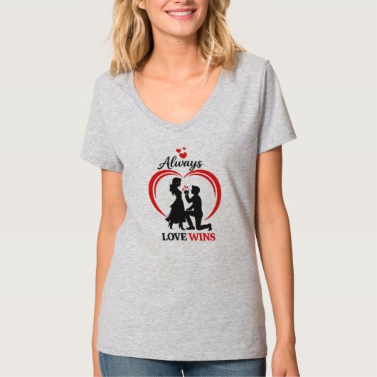 Always Love Wins - V Neck Tee T-shirt (Voorkant)
