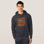 Always Positive Mindset Hoodie - Motivatie Draag (Voorkant volledig)