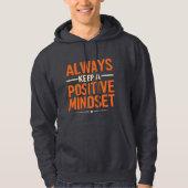 Always Positive Mindset Hoodie - Motivatie Draag (Voorkant)