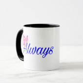 Always – Romantic Minimalist Mug Mok (Voorkant links)