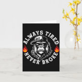 Always Tired Never Broke Funny Monkey (on Back)  Kaart (Gele Bloem)