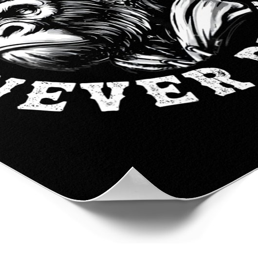 Always Tired Never Broke Funny Monkey (on Back)  Poster (Hoek)