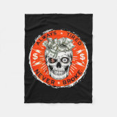 Always Tired Never Broke Funny Skull (on Back)  Fleece Deken (Voorkant)