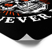 Always Tired Never Broke Funny Skull (on Back)  Poster (Hoek)