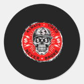 Always Tired Never Broke Funny Skull (on Back)  Ronde Sticker (Voorkant)