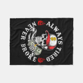 Always Tired Never Broke Skull (on Back) Fleece Deken (Voorkant (Horizontaal))