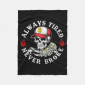 Always Tired Never Broke Skull (on Back)  Fleece Deken (Voorkant)